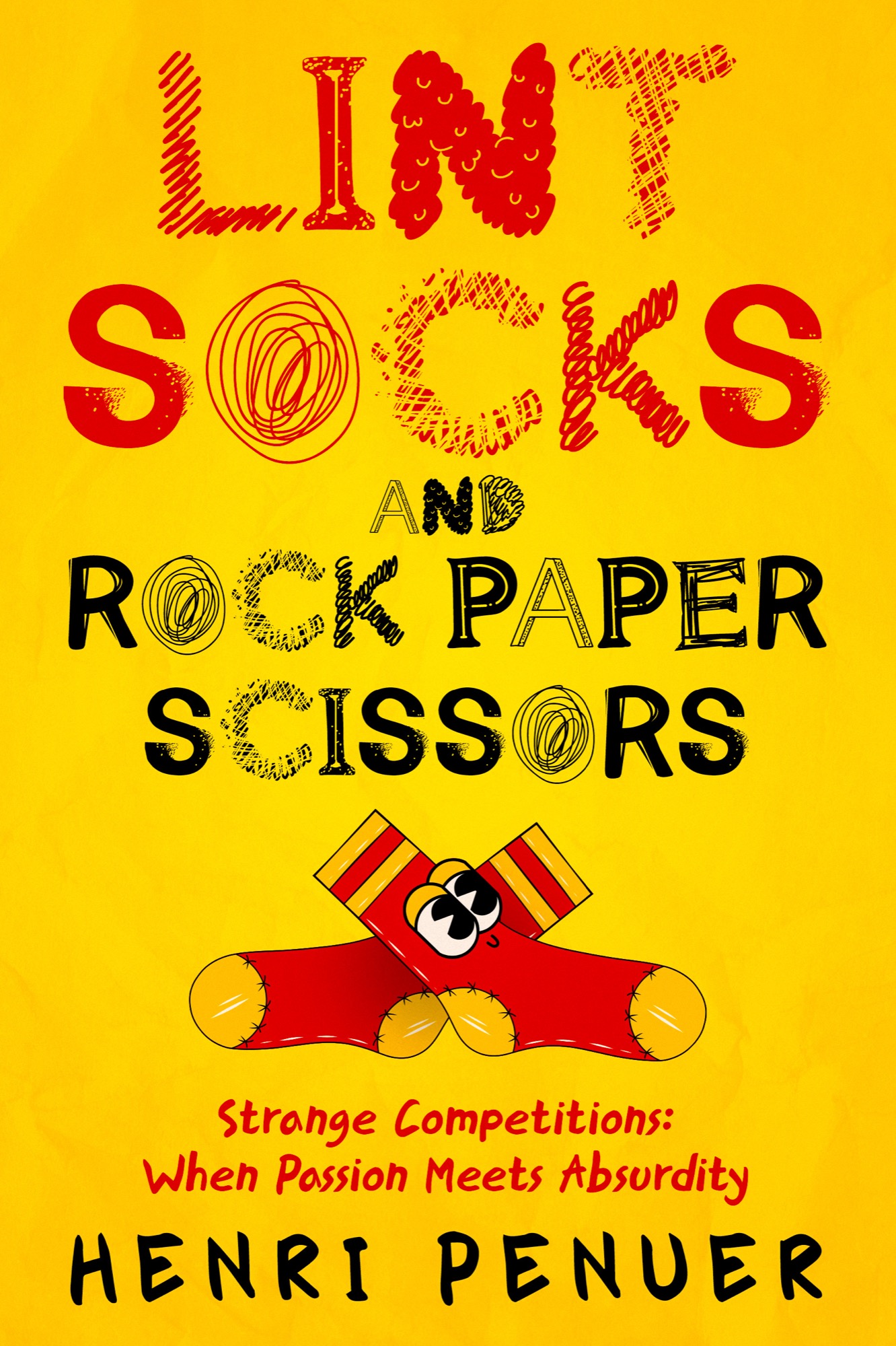 Lint Socks and Rock Paper Scissors cover